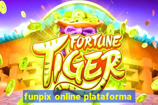 funpix online plataforma